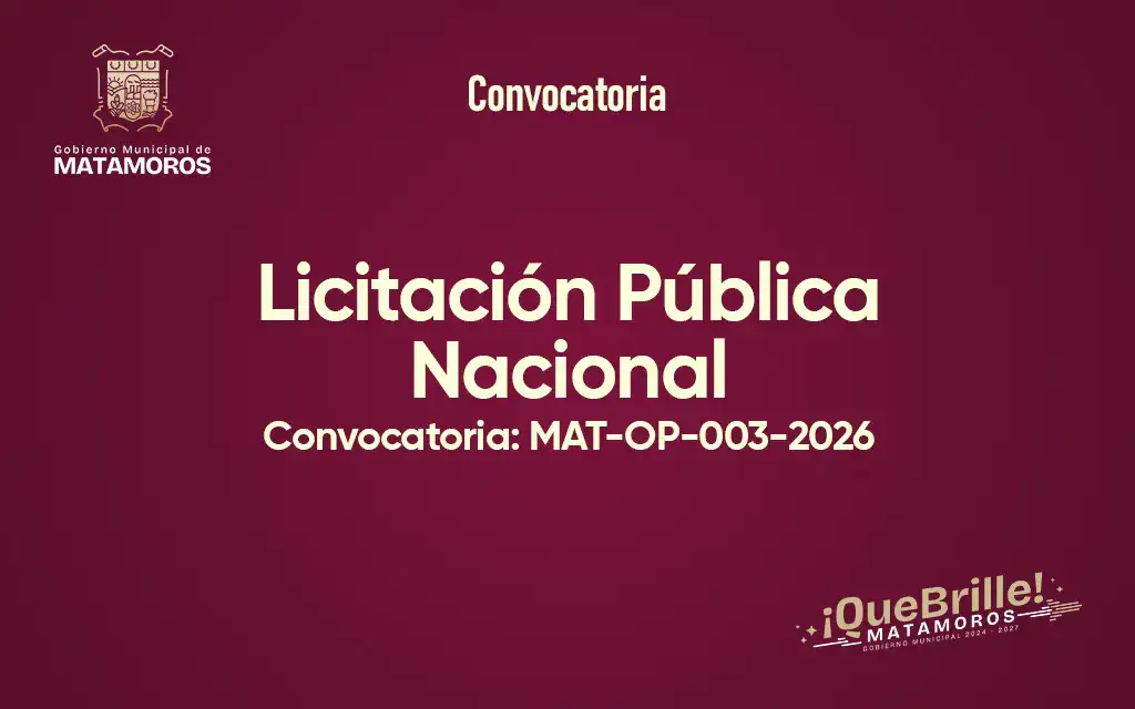 Anuncio de licitación pública en Matamoros